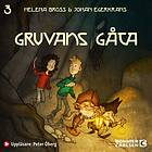 Gruvans gåta, Ljudbok