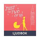 Just the Two of Us, Ljudbok