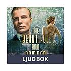 The beautiful and damned , Ljudbok