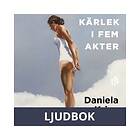 Kärlek i fem akter, Ljudbok