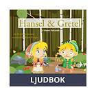 Hansel and Gretel, a Fairy Tale, Ljudbok