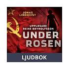 Under Rosen , Ljudbok