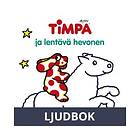 Timpa ja lentävä hevonen, Ljudbok