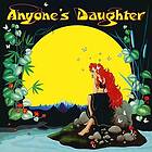 Anyone's Daughter CD