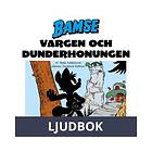 Story House Egmont Vargen och Dunderhonungen, Ljudbok