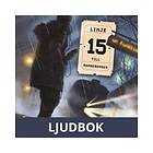 Linje 15 till Rannebergen, Ljudbok