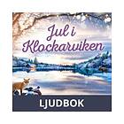 Jul i Klockarviken, Ljudbok