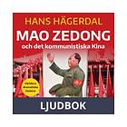 Historiska Media Mao Zedong och det kommunistiska Kina, Ljudbok