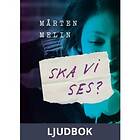 Ska vi ses?, Ljudbok