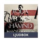 Föda åt min hämnd, Ljudbok