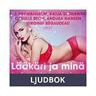 LUST Lääkäri ja minä 6 muuta inspiroivaa eroottista novellia, Ljudbok