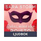Rakas, minä olen roisto, Ljudbok