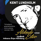 Ord & Visor Älskade Ester, Ljudbok