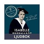 Isabelle Eberhardt: En värld utan gränser, Ljudbok
