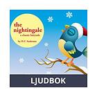The Nightingale, a Fairy Tale, Ljudbok