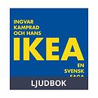 Storyside Ingvar Kamprad och hans IKEA: en svensk saga, Ljudbok