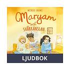 Maryam och svårkänslan, Ljudbok