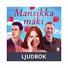 Mansikkamäki, Ljudbok