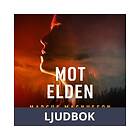 Mot elden, Ljudbok