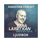 SjöBara ljuset kan besegra mörkret, Ljudbok