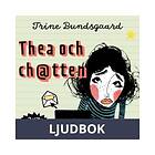 Thea och ch@tten, Ljudbok