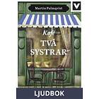 Kafé två systrar, Ljudbok