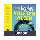 Egon hälften alien, Ljudbok