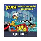 Bamse ja Peilisaaren salaisuus, Ljudbok