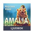 Amalia, karhu, Ljudbok