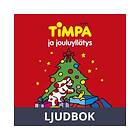 Timpa ja jouluyllätys, Ljudbok