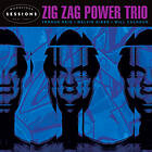 Zig Zag Power Trio Woodstock Sessions Volume 9 CD