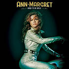 Ann-Margret Born To Be Wild Limited Edition LP