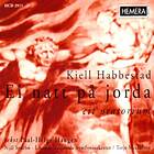 Kjell Habbestad Ei Natt På Jorda CD