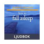 How to Fall Asleep, Ljudbok