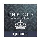 The Cid, a Spanish Hero, Ljudbok