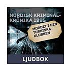 Mordet i den turkiska klubben, Ljudbok