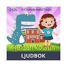 Meidän koulun dinosaurus, Ljudbok