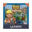 Bob the Builder: Dino Park, Ljudbok