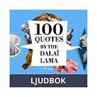 100 Quotes by the Dalaï Lama, Ljudbok