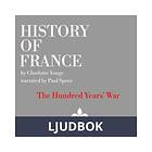 History of France The Hundred Years War, Ljudbok