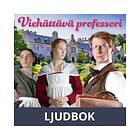 Viehättävä professori, Ljudbok