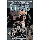 Robert Kirkman, Charlie Adlard, Stefano Gaudiano: The Walking Dead Volume 25: No Turning Back