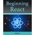 Greg Lim: Beginning React (incl. Redux and Hooks)