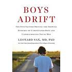 Leonard Sax: Boys Adrift