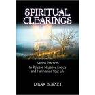 Diana Burney: Spiritual Clearings