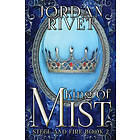 Jordan Rivet: King of Mist