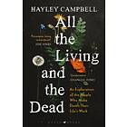 Hayley Campbell: All the Living and Dead