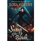 Ilona Andrews: Sweep of the Blade