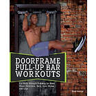 Ryan George: Doorframe Pull-up Bar Workouts