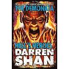 Darren Shan: Hell's Heroes